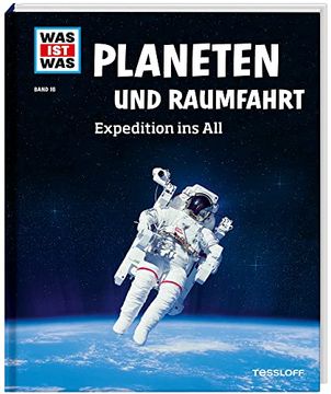 portada Was ist was bd. 016: Planeten und Raumfahrt. Expedition ins all (in German)