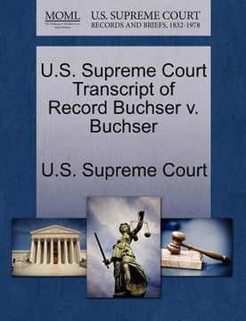 portada u.s. supreme court transcript of record buchser v. buchser (en Inglés)