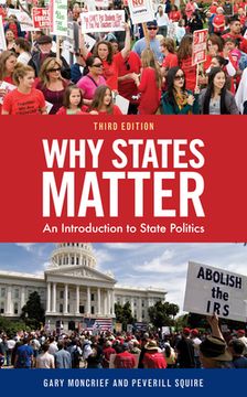 portada Why States Matter: An Introduction to State Politics (in English)