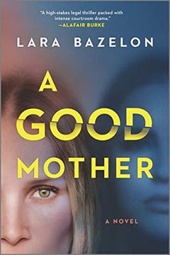 portada A Good Mother: A Novel of Suspense (en Inglés)