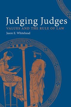 portada Judging Judges: Values and the Rule of law (en Inglés)