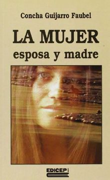 portada La mujer esposa y madre (in Spanish)