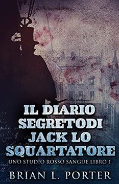 portada Il Diario Segreto di Jack lo Squartatore (1) (Uno Studio Rosso Sangue) 