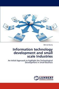 portada information technology development and small scale industries (en Inglés)