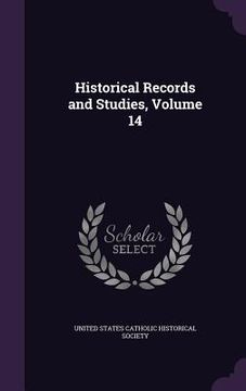 portada Historical Records and Studies, Volume 14 (en Inglés)