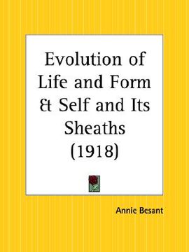 portada evolution of life and form and self and its sheaths (en Inglés)