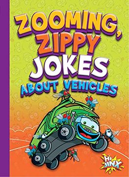 portada Zooming, Zippy Jokes about Vehicles (en Inglés)