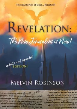 portada Revelation: The New Jerusalem is Now! (en Inglés)