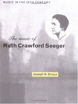 portada The Music of Ruth Crawford Seeger Paperback (Music in the Twentieth Century) (en Inglés)