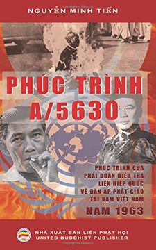 portada Phúc trình A/5630: Phúc trình của Phái đoàn điều tra Liên Hiệp Quốc về vấn đề đàn áp Phật giáo ở miền Nam Việt Nam năm 1963