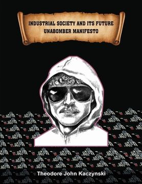 portada Industrial Society and Its Future: Unabomber Manifesto 