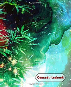 portada Cannabis log Book: A Journal for Tracking Varieties and Experiences 
