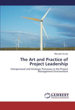 portada The Art and Practice of Project Leadership