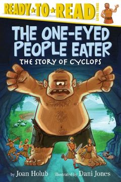 portada The One-Eyed People Eater: The Story of Cyclops (Ready-To-Read Level 3) (en Inglés)
