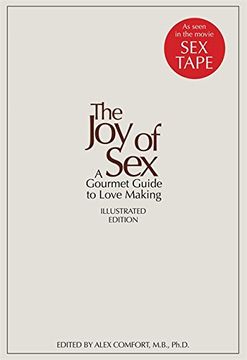portada The Joy of Sex [Facsimile of the First Edition 1972]: A Gourmet Guide to Love Making