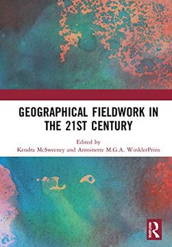 portada Geographical Fieldwork in the 21St Century (en Inglés)