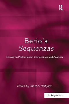 portada Berio's Sequenzas: Essays on Performance, Composition and Analysis (en Inglés)