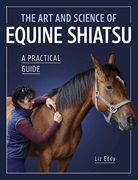 portada The art and Science of Equine Shiatsu: A Practical Guide 