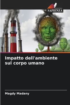 portada Impatto dell'ambiente sul corpo umano (en Italiano)