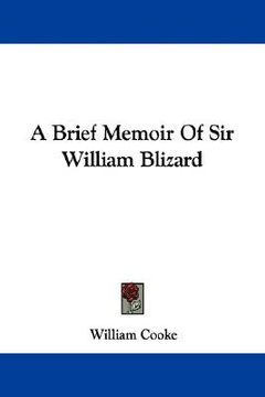 portada a brief memoir of sir william blizard (en Inglés)