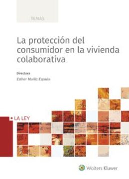 portada La Protección del Consumidor en la Vivienda Colaborativa (in Spanish)