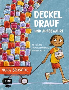 portada Deckel Drauf und Aufbewahrt - wie Frida Ihre Schönsten Erinnerungen Bewahren Wollte (in German)