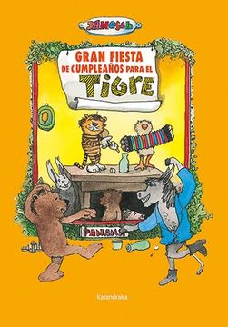 portada Gran Fiesta de Cumpleaños Para el Tigre (in Spanish)