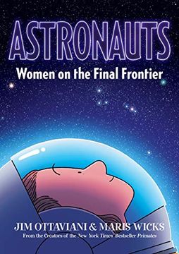 portada Astronauts: Women on the Final Frontier (en Inglés)