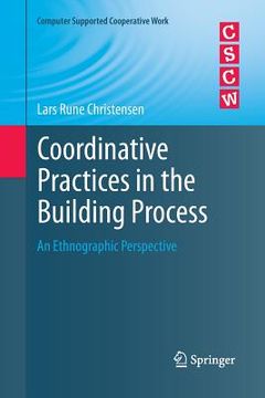 portada Coordinative Practices in the Building Process: An Ethnographic Perspective (en Inglés)