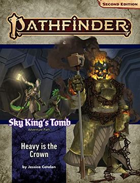 portada Pathfinder Adventure Path: Heavy is the Crown (Sky King’S Tomb 3 of 3) (P2) (Sky King’S Tomb, 3) (in English)