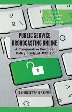 portada Public Service Broadcasting Online: A Comparative European Policy Study of PSB 2.0