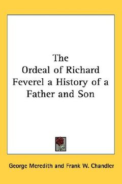 portada the ordeal of richard feverel a history of a father and son (in English)