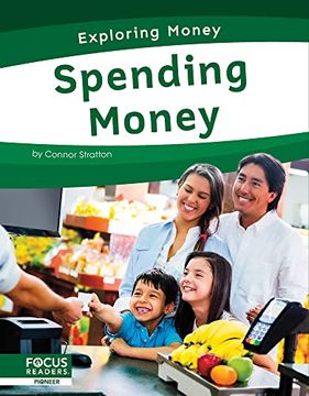 portada Spending Money (Exploring Money) (in English)