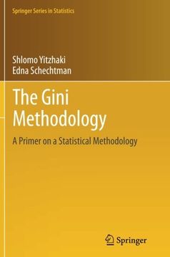 portada The Gini Methodology: A Primer On A Statistical Methodology (springer Series In Statistics) (en Inglés)
