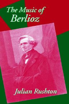 portada the music of berlioz (en Inglés)