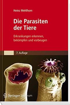 portada Die Parasiten der Tiere: Erkrankungen Erkennen, Bekämpfen und Vorbeugen (en Alemán)