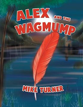 portada Alex and the Wagmump (en Inglés)