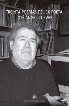 portada 30 Poemas del ex Poeta José Ángel Cuevas