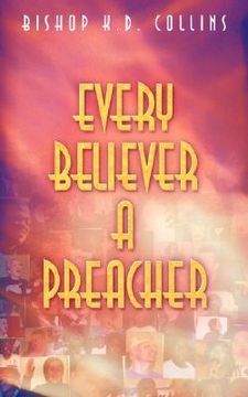 portada every believer a preacher (en Inglés)