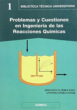 portada Problemas y Cuestiones en Ingenieria de las Reacciones Quimicas (in Spanish)