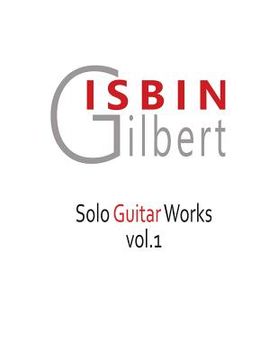 portada Solo Guitar Works Vol1 (en Inglés)