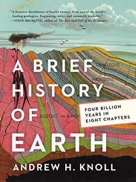 portada A Brief History of Earth: Four Billion Years in Eight Chapters