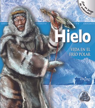 portada Hielo. Vida En El Frio Polar (in Spanish)