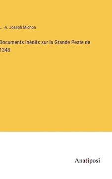 portada Documents Inédits sur la Grande Peste de 1348 (en Francés)