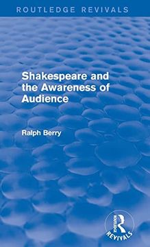 portada Shakespeare and the Awareness of Audience (en Inglés)