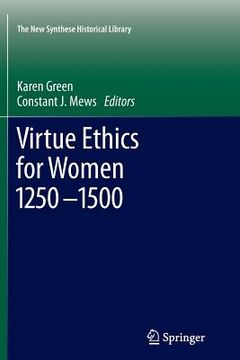 portada Virtue Ethics for Women 1250-1500 (en Inglés)