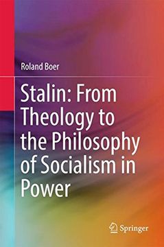 portada Stalin: From Theology to the Philosophy of Socialism in Power