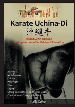 portada Karate Uchina-Di: Okinawan Karate: An Exploration of its Origins and Evolution (in English)