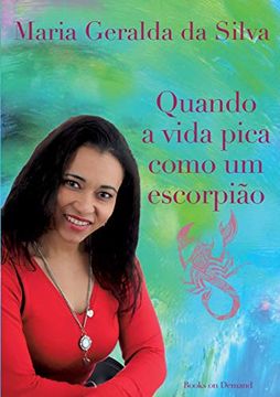 portada Quando a Vida Pica Como um Escorpião (in Portuguese)