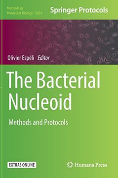 portada The Bacterial Nucleoid: Methods and Protocols (Methods in Molecular Biology)